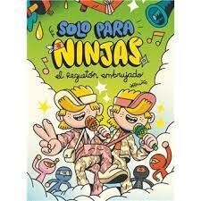 SOLO PARA NINJAS 05 REGUETON EMBRUJADO