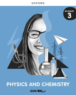 PHYSICS & CHEMISTRY 3º ESO. STUDENT'S BOOK. GENIOX