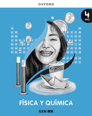 FISICA Y QUIMICA 4º ESO. LIBRO DEL ESTUDIANTE. GENIOX