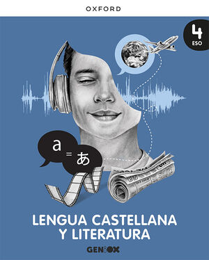 LENGUA CASTELLANA Y LITERATURA 4º ESO. LIBRO DEL ESTUDIANTE. GENI