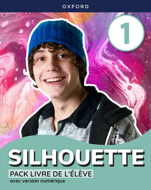 SILHOUETTE 1. LIVRE DE L'ELEVE