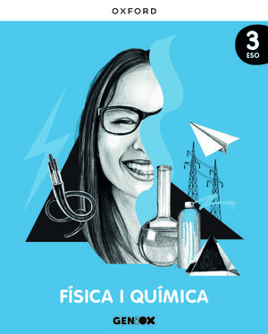 FISICA I QUIMICA 3R ESO. LLIBRE DE L'ESTUDIANT. GENIOX (COMUNITAT