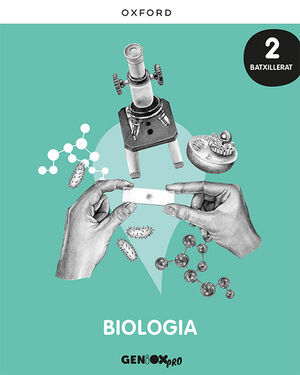 BIOLOGIA 2R BATXILLERAT. LLIVRE DE L'ESTUDIANT. GENIOX PRO (COMUN