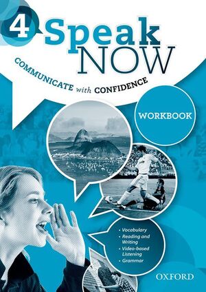 SPEAK NOW 4. WORKBOOK