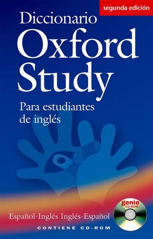 DICCIONARIO OXFORD STUDY PARA ESTUDIANTES DE INGLÉS. ESPAÑOL-INGLÉS/INGLÉS-ESPAÑ