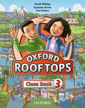 OXFORD ROOFTOPS 3. CLASS BOOK