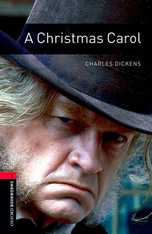 OXFORD BOOKWORMS 3. A CHRISTMAS CAROL DIGITAL PACK