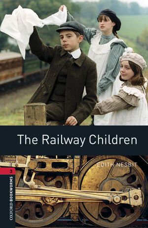 OXFORD BOOKWORMS 3. THE RAILWAY CHILDREN MP3 PACK