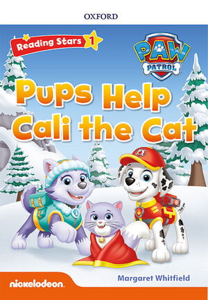 PAW PATROL: PAW PUPS HELP CALI THE CAT + AUDIO PATRULLA CANINA