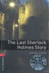 OXFORD BOOKWORMS 3. THE LAST SHERLOCK HOLMES STORY CD PACK