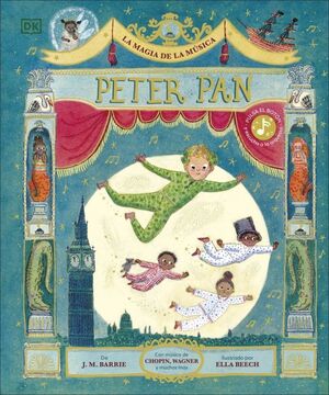 MAGIA DE LA MÚSICA, LA: PETER PAN