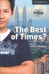 THE BEST OF TIMES? LEVEL 6 ADVANCED BOOK WITH AUDIO CDS (3)