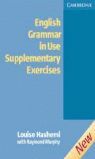 NEW ENGLISH GRAMMAR IN USE SUPPLEMENTARY EXERCISES