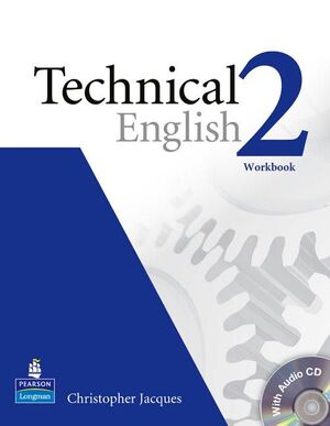 TECHNICAL ENGLISH LEVEL 2 WORKBOOK WITHOUT KEY/CD PACK