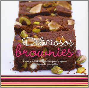 DELICIOSOS BROWNIES. RICAS Y SOFISTICADAS RECETAS