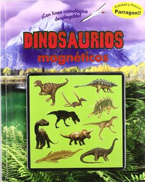 DINOSAURIOS MAGNETICOS-PARRAGON