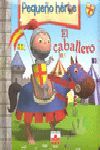 EL CABALLERO
