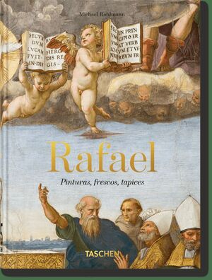RAFAEL. PINTURAS, FRESCOS, TAPICES. 45TH ED.