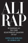 ALI RAP. MUHAMMAD ALI THE FIRST HEAVYWEIGHT CHAMPI