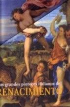 GRANDES PINTORES ITALIANOS RENACIMIENTO