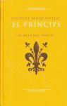 PRINCIPE, EL. ARTE DEL PODER