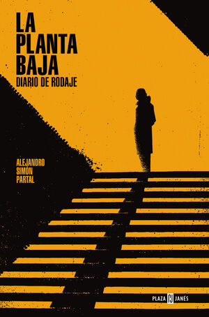 PLANTA BAJA. DIARIO DE RODAJE