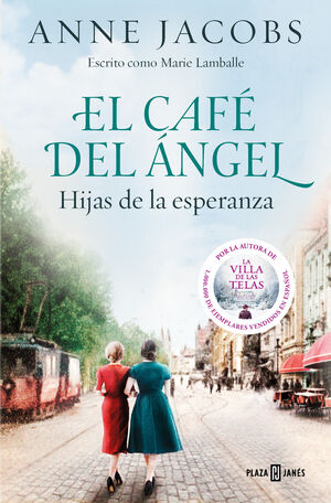 CAFÉ DEL ÁNGEL. HIJAS DE LA ESPERANZA (CAFÉ DEL ÁN