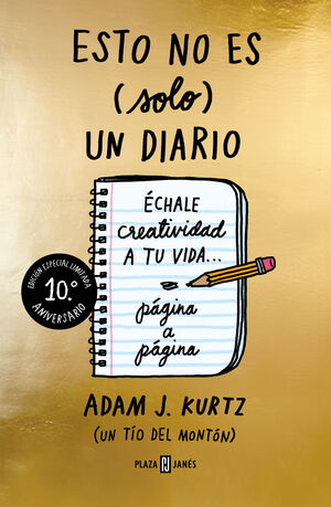ESTO NO ES (SOLO) UN DIARIO (EDICIÓN 10.º ANIVERSA