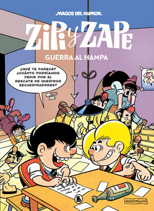 MH ZIPI Y ZAPE 223 GUERRA AL HAMPA