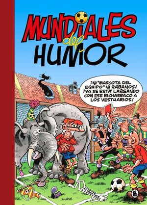 SUPER HUMOR FUTBOL. MUNDIALES DEL HUMOR