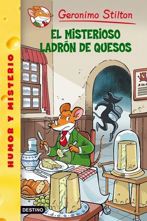 EL MISTERIOSO LADRÓN DE QUESOS