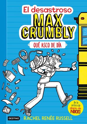 EL DESASTROSO MAX CRUMBLY. QUÉ ASCO DE DÍA