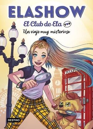 ELASHOW. EL CLUB DE ELA TOP 2. UN VIAJE MUY MISTERIOSO