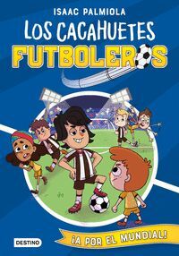 CACAHUETES FUTBOLEROS 4. IA POR EL MUNDIAL!