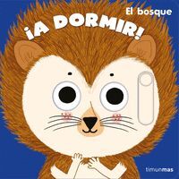IA DORMIR! EL BOSQUE