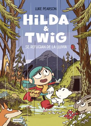 HILDA & TWIG 1 ESCONDEN DE LLUVIA