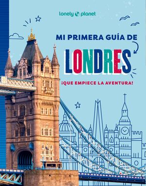 MI PRIMERA GUÍA DE LONDRES (PARA NIÑOS)(GEOPLANETA