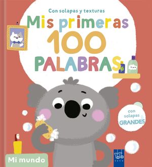 MIS PRIMERAS 100 PALABRAS CON TEXTURAS.  MI PEQUEÑ