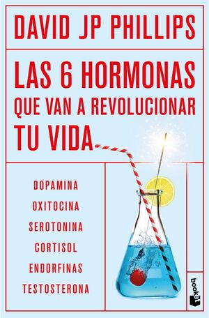 SEIS HORMONAS QUE VAN A REVOLUCIONAR TU VIDA, LAS