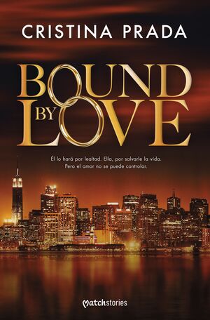 BOUND BY LOVE (ESENCIA)