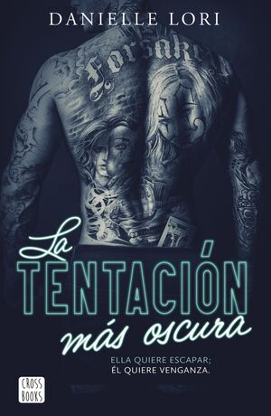 TENTACIÓN MÁS OSCURA, LA