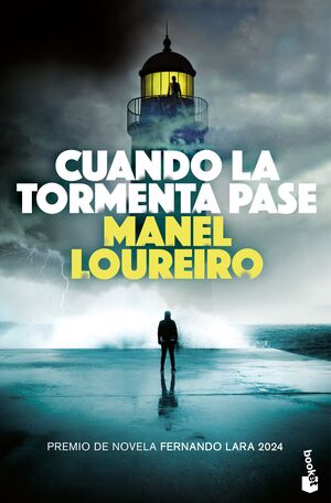 CUANDO LA TORMENTA PASE (PREMIO FERNANDO LARA 2024