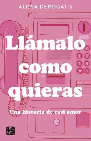 LLAMALO COMO QUIERAS