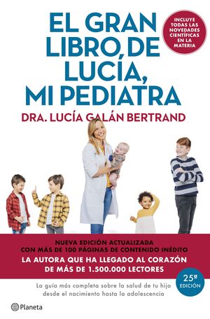 EL GRAN LIBRO DE LUCIA MI PEDIATRA (EDICION 5º ANI