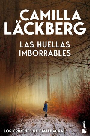 LAS HUELLAS IMBORRABLES (LOS CRIMENES DE FJALLBACK