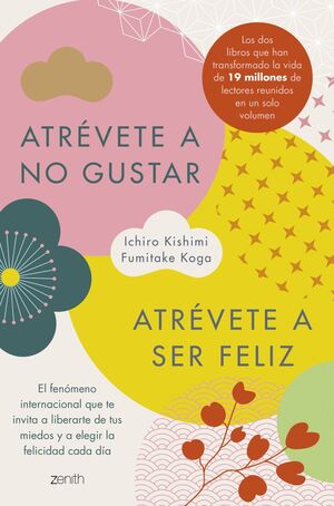 ATREVETE A NO GUSTAR + ATREVETE A SER FELIZ (EDICI