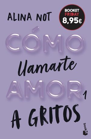 COMO LLAMARTE AMOR 1. A GRITOS