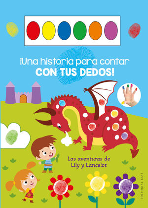 UNA HISTORIA PARA CONTAR CON TUS DEDOS. LILY Y LAN