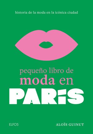 PARÍS (PEQUEÑO LIBRO DE MODA)