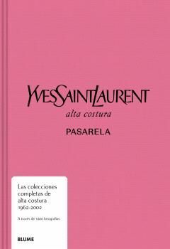 YVES SAINT LAURENT.PASARELA.